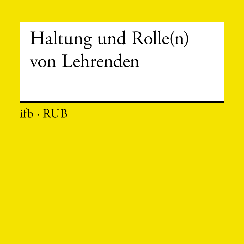 Symbolbild zu Haltung und Rolle(n) von Lehrenden
