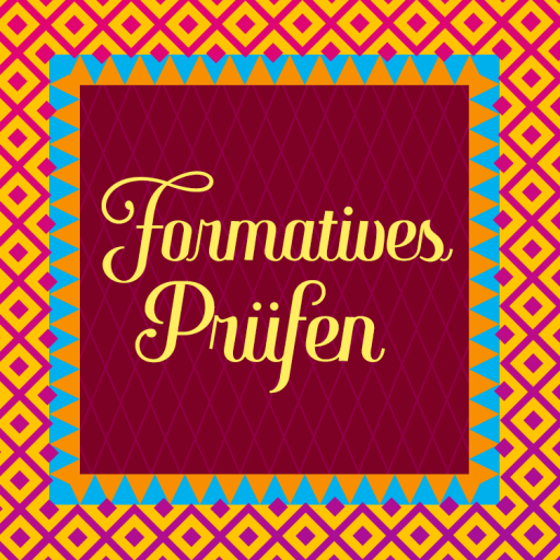 Symbolbild zu Formatives Prüfen mit Schriftzug Formatives Prüfen